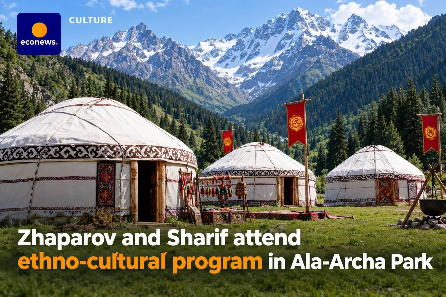Zhaparov and Sharif attend ethno-cultural program in Ala-Archa Park