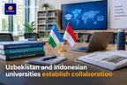 Uzbekistan and Indonesian universities establish collaboration