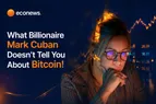 What Billionaire Mark Cuban Doesn't Tell You About Bitcoin!